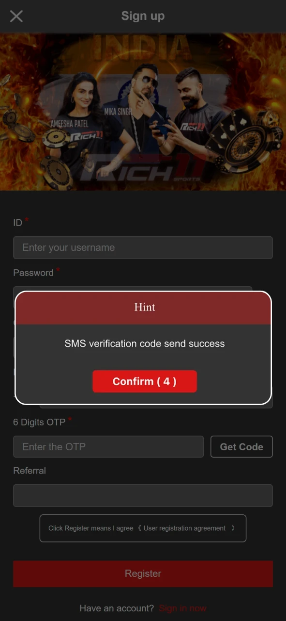 Click Confirm after entering the code and start playing on Rich11 immediately.